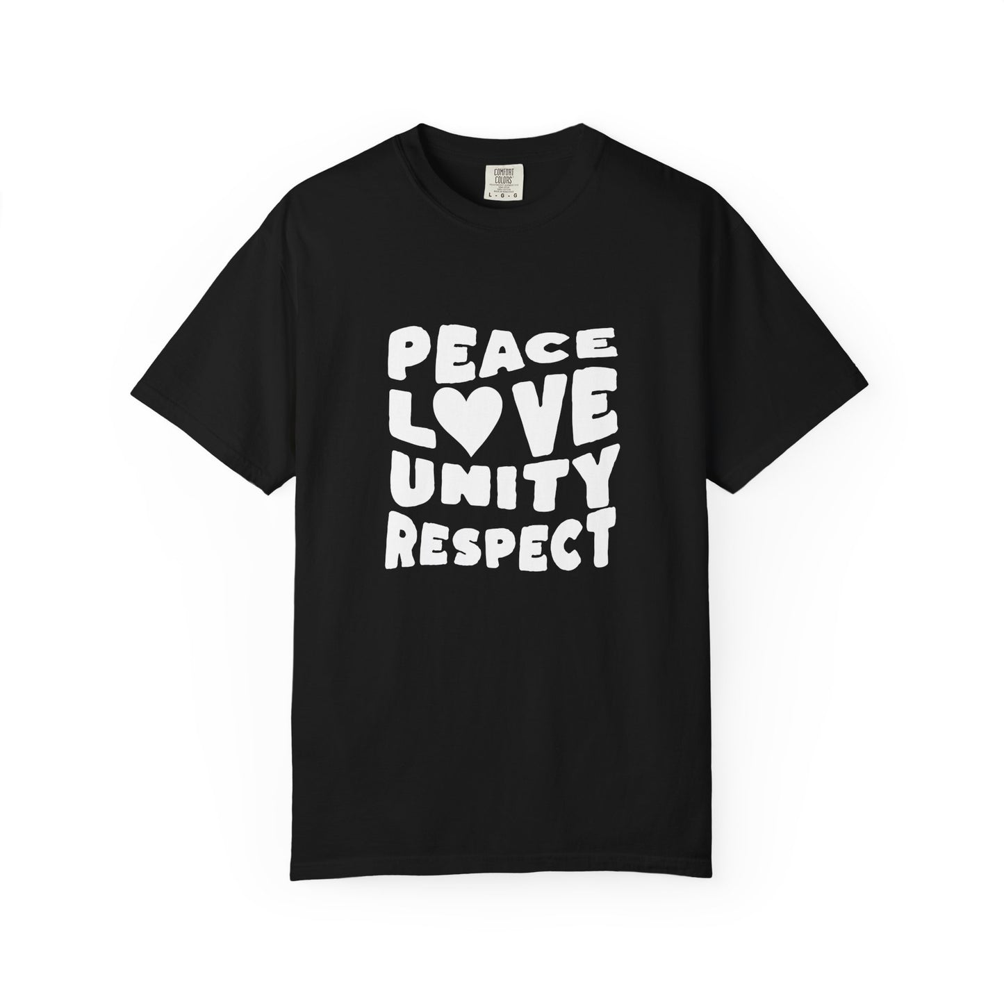 Peace, Love, Unity, Respect